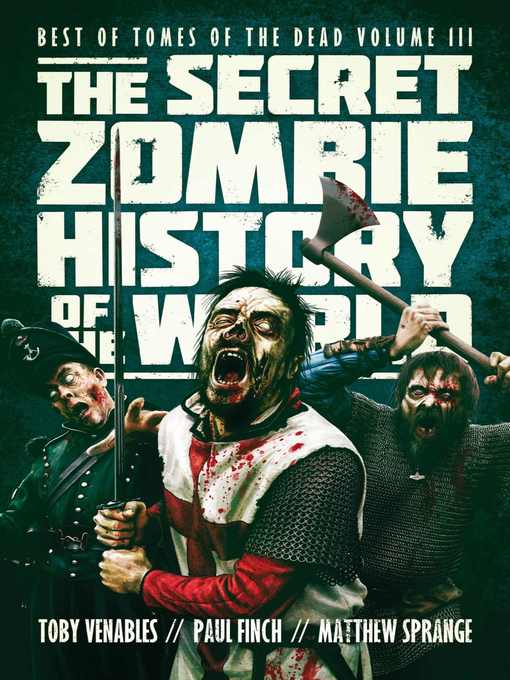 Title details for The Secret Zombie History of the World by Matthew Sprange - Available